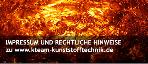 K-TEAM Kunststofftechnik GmbH Karlsruhe - Duroplaste, Thermoplaste, Bronzeguss, Edelstahl-Duplex-Guss